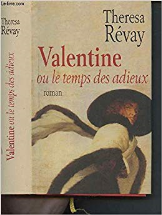 Valentine Ou Le Temps Des Adieux